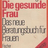 Prof. Dr. med. Gerhard Döring – Die gesunde Frau Fischer TB