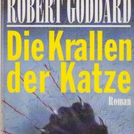 Robert Goddard – Die Krallen der Katze Goldmann TB