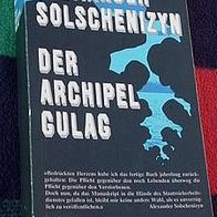 Der Archipel Gulag, von Alexander Solschenizyn, 1974