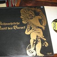 Weihnachtsmusik des Barock - Calig Do LP - mint !