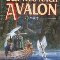 Joan Wolf - Der Weg nach Avalon Bechtermünz gebunden