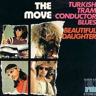 7"MOVE · Turkish Tram Conductor Blues (RAR 1970)