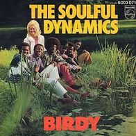 7"Soulful Dynamics · Birdy (RAR 1972)