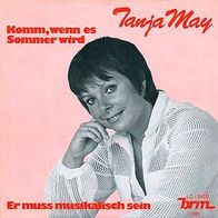 7"MAY, Tanja · Komm, wenn es Sommer wird (RAR 1977)