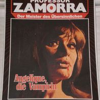 Professor Zamorra (Bastei) Nr. 673 * Angelique, die Vampirin* ROBERT LAMONT