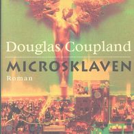 Douglas Coupland - Microsklaven Manhattan TB