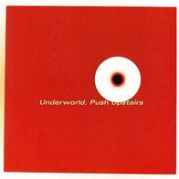 Underworld - Push Upstairs CD1 MCD Limited Edition