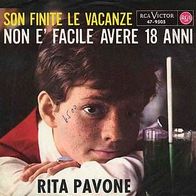 7"PAVONE, Rita · Non E´ Facile Avere 18 Anni (RAR 1964)