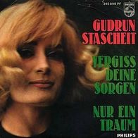 7"STASCHEIT, Gudrun · Vergiß deine Sorgen (RAR 1966)