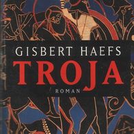 Gisbert Haefs – Troja – Heyne TB
