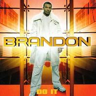 CD * Brandon Do It