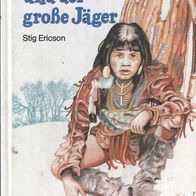 Stig Ericson – Der kleine und der große Jäger Schneider gebunden