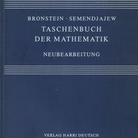 Bronstein + Semendjajew – Taschenbuch der Mathematik – Harry Deutsch TB