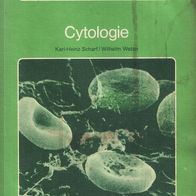 Karl Heinz Scharf + Wilhelm Weber – Cytologie Schroedel