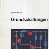 Klaus Beuth + Wolfgang Schmusch– Elektronik 3, Grundschaltungen – Vogel Fachbuch Elek