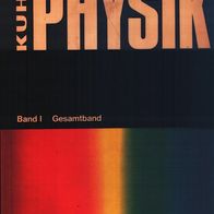 Kuhn – Physik, Band I, Gesamtband – Westermann TB