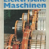 Transformatoren und elektrische Maschinen – In Anlagen der Energietechnik Europa-Leh