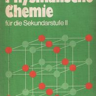 Kaiser + Hennig – Physikalische Chemie für die Sekundarstufe II – Gehlen TB