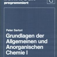 Peter Sartori – Grundlagen der Allgemeinen und Anorganischen Chemie I – de Gruyter Le