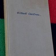 Unser Jahrhundert ruft um Hilfe, Gilbert Cesbron 1956