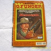 G.F. Unger Seine grössten Western Erfolge Nr. 1084