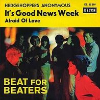 7"Hedgehoppers Anonymous · It´s Good News Week (RAR 1965)