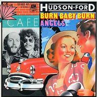 7"HUDSON-FORD · Burn Baby Burn (RAR 1974)