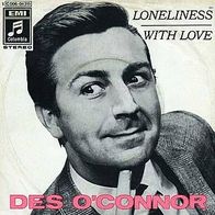 7"O´CONNOR, Des · Loneliness (RAR 1969)