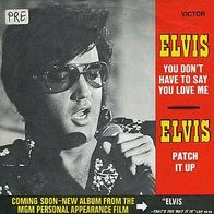 7"PRESLEY, Elvis · Patch It Up (Very RAR 1971)