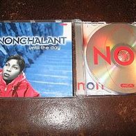 Nonchalant - Until the day - CD - top