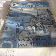 SOS Schicksale deutscher Schiffe Nr. 44