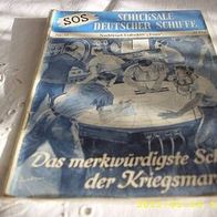 SOS Schicksale deutscher Schiffe Nr. 51 (Moewig Verlag)