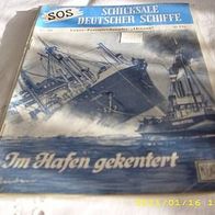 SOS Schicksale deutscher Schiffe Nr. 79 (Moewig Verlag)