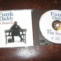 Funk Daddy is Tha Source - rare Cd - Topzustand !