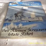 SOS Schicksale deutscher Schiffe Nr. 102 (Moewig Verlag)