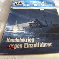 SOS Schicksale deutscher Schiffe Nr. 139 (Moewig Verlag)