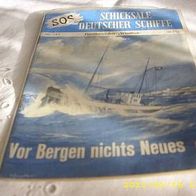 SOS Schicksale deutscher Schiffe Nr. 142 (Moewig Verlag)
