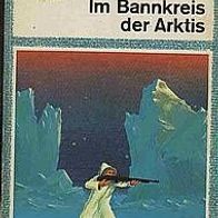 Kurt Lüdgen - Im Bannkreis der Arktis