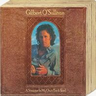 Gilbert O´Sullivan - A Stranger In My Own Back Yard - 12" LP - MAM SS 506 (UK) 1974
