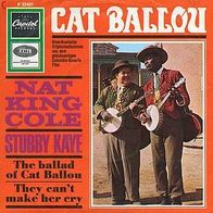 7"COLE, Nat King · The Ballad Of Cat Ballou (ST RAR 1965)
