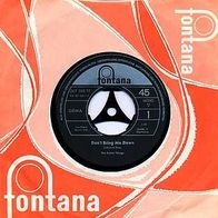 7"PRETTY THINGS · Don´t Bring Me Down (RAR 1965)