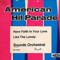 7"Sounds Orchestral · Have Faith In Your Love (RAR 1964)