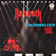 Nazareth - Morning Dew / Juicy Lucy - 7" - Vertigo 6000 714 (D) 1981