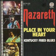 Nazareth - Place In Your Heart / Kentucky Fried Blues - 7"- Vertigo 6079 028 (D) 1978
