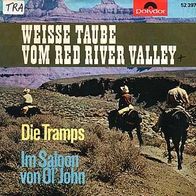 7"DIE TRAMPS · Weisse Taube vom Red River Valley (RAR 1964)