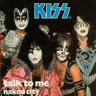 7"KISS · Talk To Me (RAR 1980)