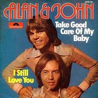 7"ALAN&JOHN/ Rubettes · Take Good Care Of My Baby (RAR 1976)