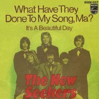 New Seekers - What They´ve Done To My Song, Ma - 7" - Philips 6006 027 (D) 1970