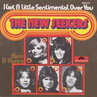 New Seekers - I Get A Little Sentimental Over You - 7" - Polydor 2058 439 (D) 1974