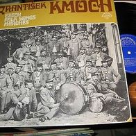 Frantisek Kmoch - March songs-Supraphon Lp - top !
